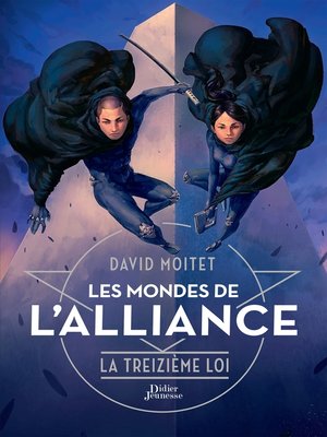 cover image of Les Mondes de l'Alliance, La Treizième Loi--Tome 3
